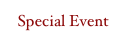 Special Event


