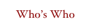 Who’s Who
